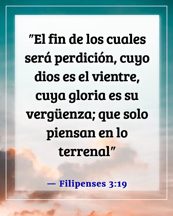 Versículos de la Biblia sobre la destrucción y el fin de los malvados (Filipenses 3:19)