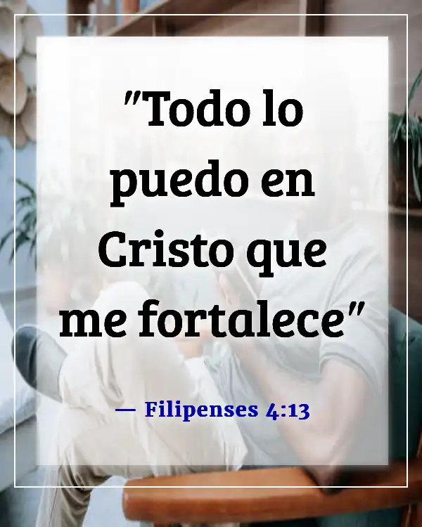 Versículos de la Biblia sobre seguir adelante después de una relación (Filipenses 4:13)