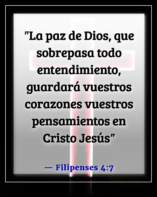 Versículos de la Biblia para hacerte feliz (Filipenses 4:7)