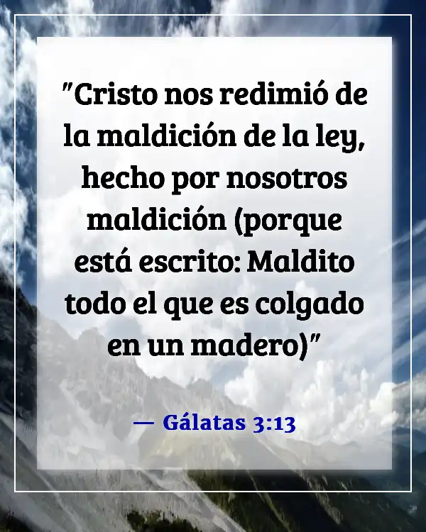 Versículos de la Biblia sobre el sufrimiento de Jesús por nuestros pecados (Gálatas 3:13)