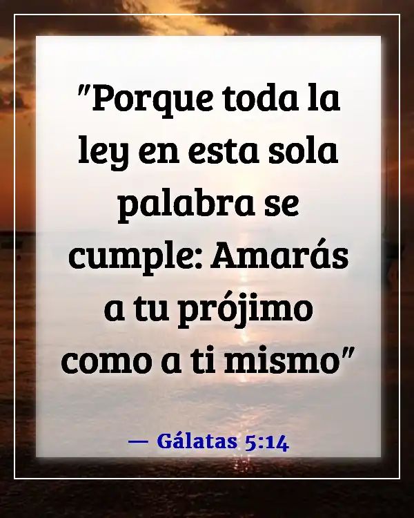 Versículos de la Biblia sobre cumplir la ley (Gálatas 5:14)