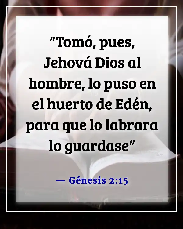 Versículo de la Biblia sobre ayudarte a ti mismo (Génesis 2:15)