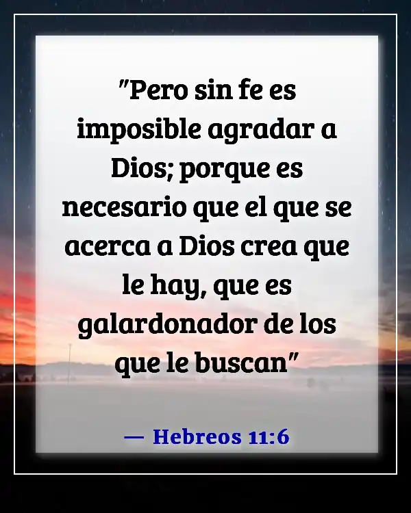 Versículo de la Biblia para la consistencia (Hebreos 11:6)