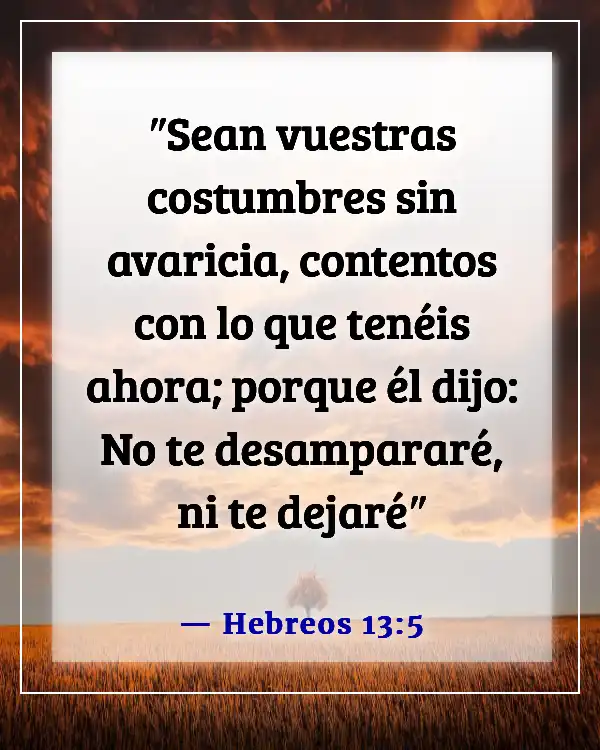 Versículos de la Biblia sobre cuando sientes que todo va mal (Hebreos 13:5)