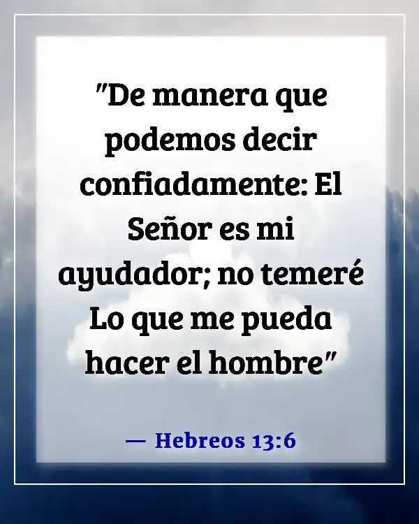 Versículo de la Biblia sobre el sufrimiento siendo temporal (Hebreos 13:6)