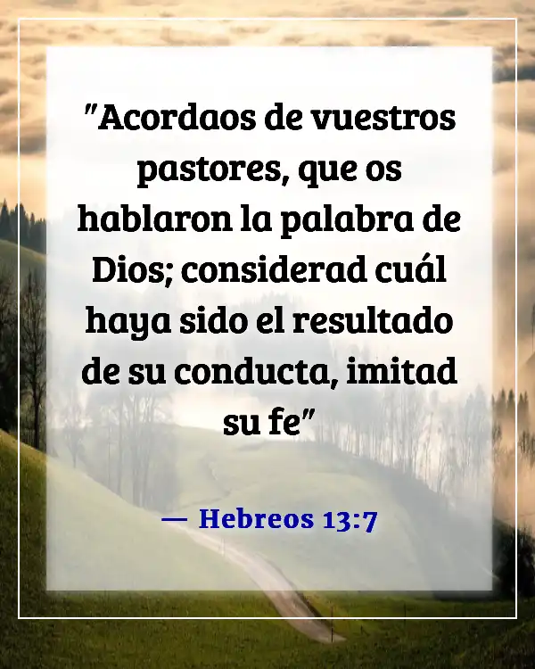 Versículos de la Biblia sobre las cualidades de liderazgo (Hebreos 13:7)