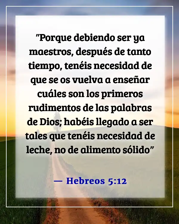 Versículos de la Biblia sobre obstáculos al crecimiento espiritual (Hebreos 5:12)