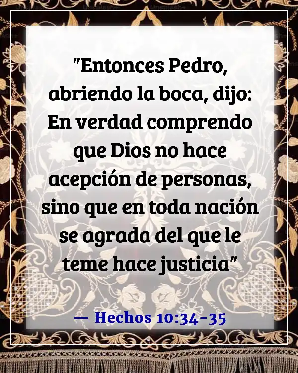 Versículos de la Biblia sobre Jesús amando a todos por igual (Hechos 10:34-35)