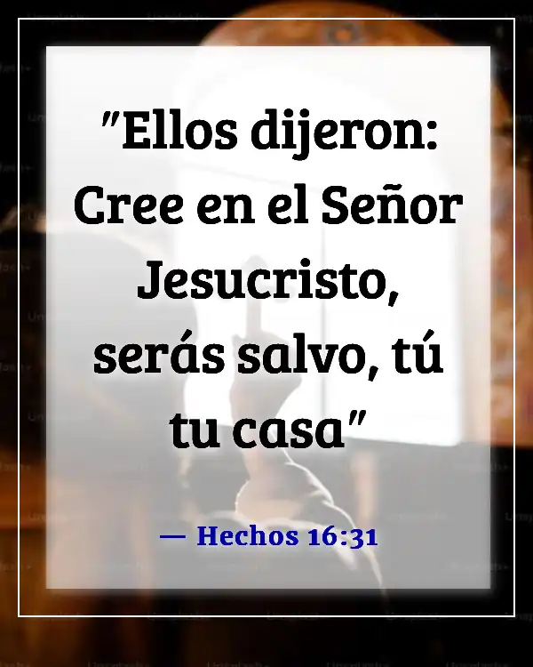 Versículos de la Biblia sobre la salvación solo a través de Cristo (Hechos 16:31)