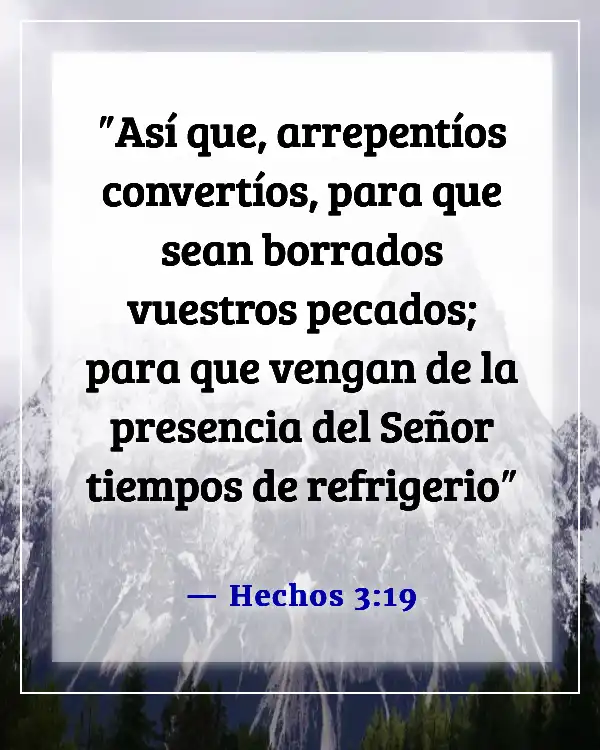 Versículos de la Biblia sobre vencer el pecado, la tentación y los pensamientos lujuriosos (Hechos 3:19)