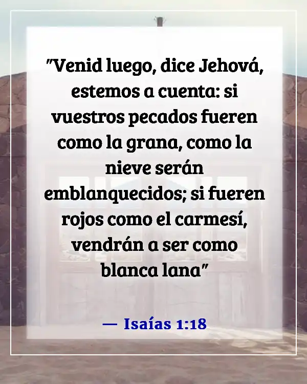 Versículos de la Biblia sobre cambiar tu vida (Isaías 1:18)