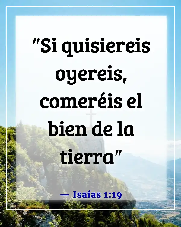 Versículos de la Biblia sobre la libertad de elección (Isaías 1:19)