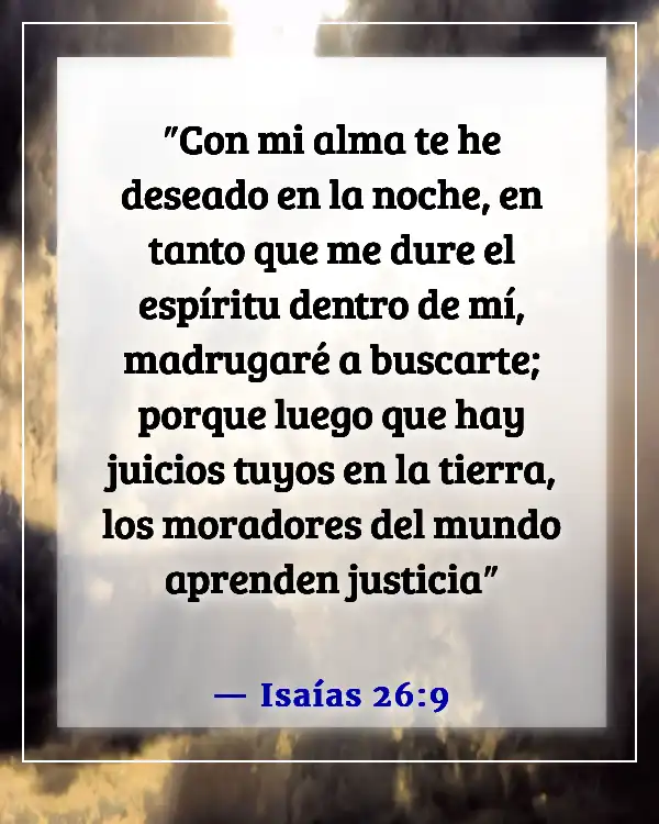 Versículo de la Biblia sobre buscar a Dios temprano en la mañana (Isaías 26:9)