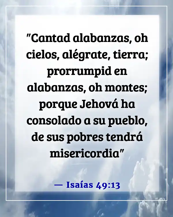 Versículos de la Biblia sobre encontrar gozo en el Señor (Isaías 49:13)