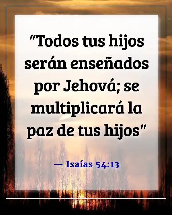 Versículos de la Biblia sobre los nietos como una bendición (Isaías 54:13)