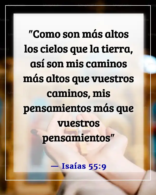 Versículos de la Biblia sobre los poderes y habilidades de Dios (Isaías 55:9)