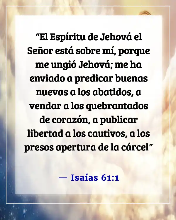 Versículos de la Biblia sobre el cuidado de los pobres y enfermos (Isaías 61:1)