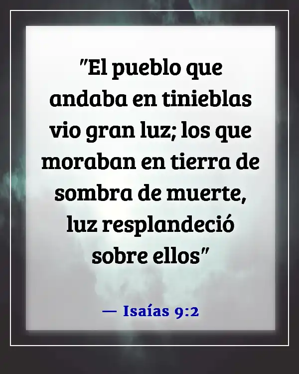 Versículos de la Biblia sobre Jesús como la Luz (Isaías 9:2)