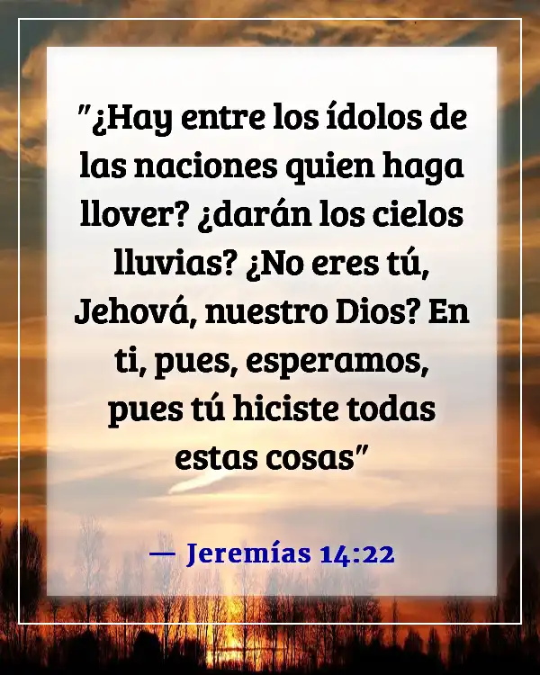 Versículo de la Biblia sobre predecir el clima (Jeremías 14:22)