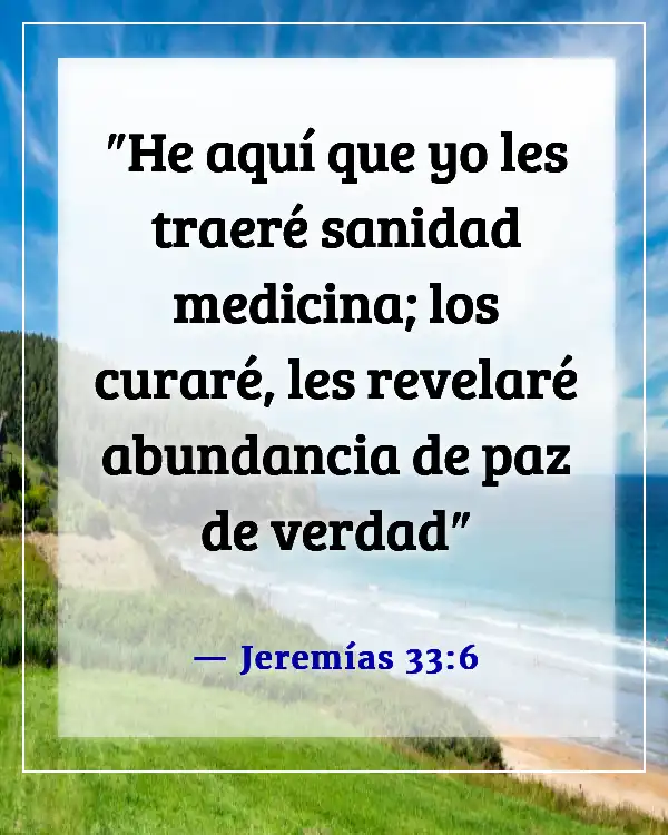 Versículos de la Biblia sobre Dios sanando a los enfermos (Jeremías 33:6)