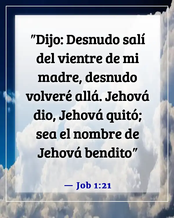 Versículos de la Biblia sobre por qué Dios permite que sucedan cosas malas (Job 1:21)