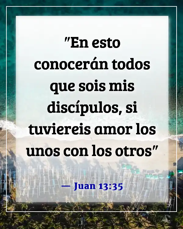 Versículos de la Biblia para animar a los líderes de grupos pequeños (Juan 13:35)