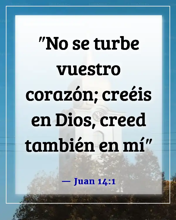 Versículos de la Biblia sobre tener fe y confianza en Dios (Juan 14:1)