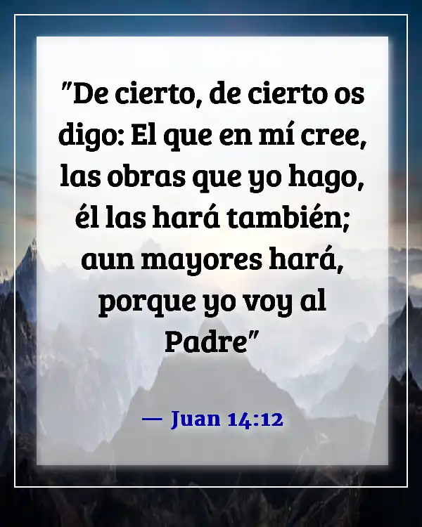 Versículos bíblicos poderosos sobre milagros (Juan 14:12)