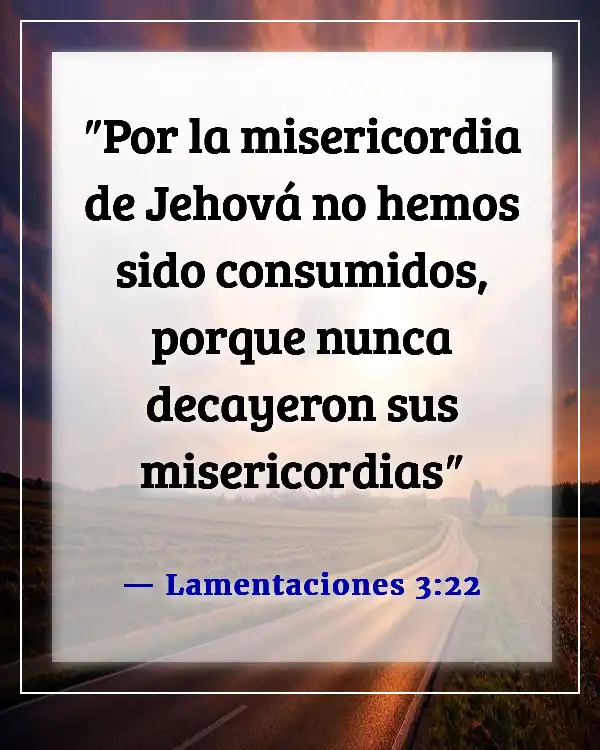 Versículos de la Biblia sobre que Dios no miente (Lamentaciones 3:22)