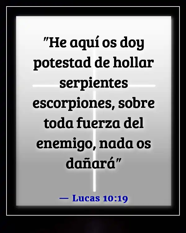 Versículos de la Biblia sobre vencer al diablo (Lucas 10:19)