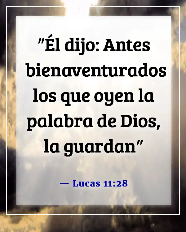 Los mejores versículos de la Biblia para reuniones de oración y devoción familiar (Lucas 11:28)