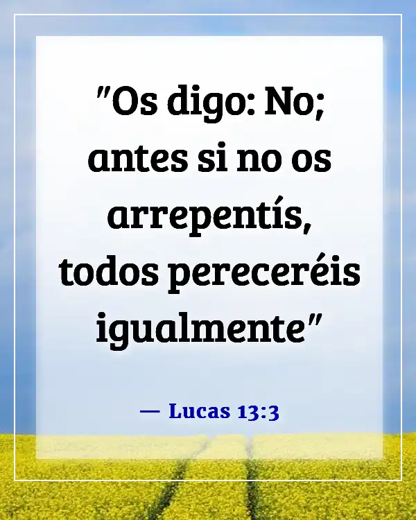 Versículos de la Biblia sobre la destrucción y el fin de los malvados (Lucas 13:3)