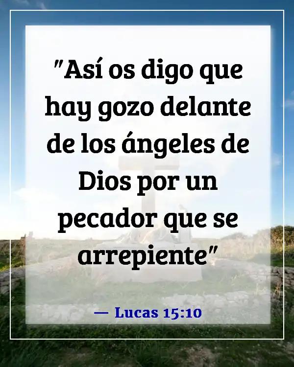 Versículos de la Biblia sobre los ángeles que se regocijan en el cielo (Lucas 15:10)