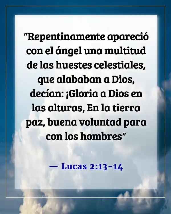 Versículos de la Biblia sobre los ángeles que se regocijan en el cielo (Lucas 2:13-14)