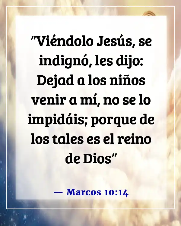 Versículos de la Biblia sobre las familias adorando juntas (Marcos 10:14)