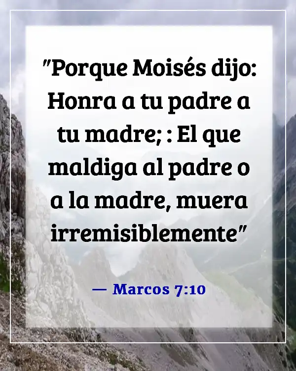 Versículo de la Biblia sobre el padre proveyendo para la familia (Marcos 7:10)