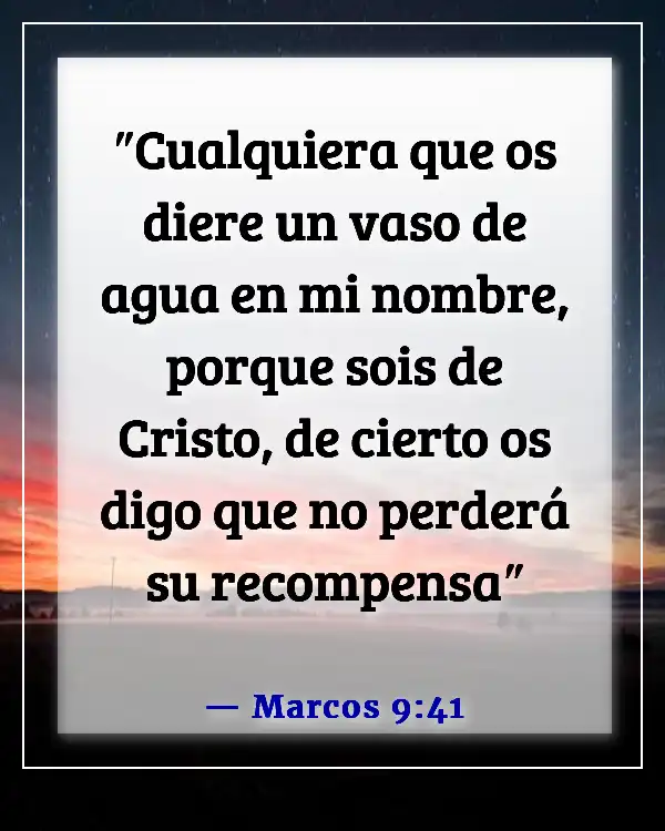 Versículo de la Biblia sobre ayudar a los demás sin reconocimiento (Marcos 9:41)