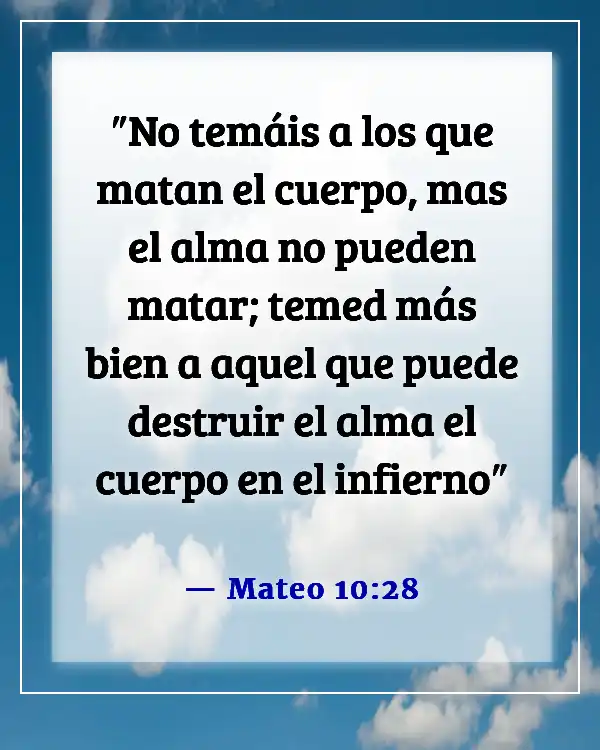 Versículos de la Biblia sobre aceptar la muerte (Mateo 10:28)