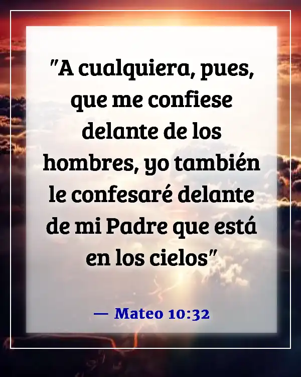 Versículos de la Biblia sobre guiar a otros a Dios (Mateo 10:32)