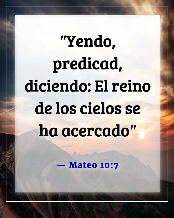 Versículos de la Biblia para orar por viajes misioneros (Mateo 10:7)