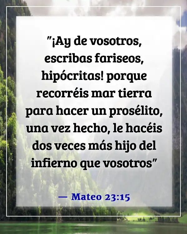 Versículos de la Biblia que revelan la hipocresía (Mateo 23:15)