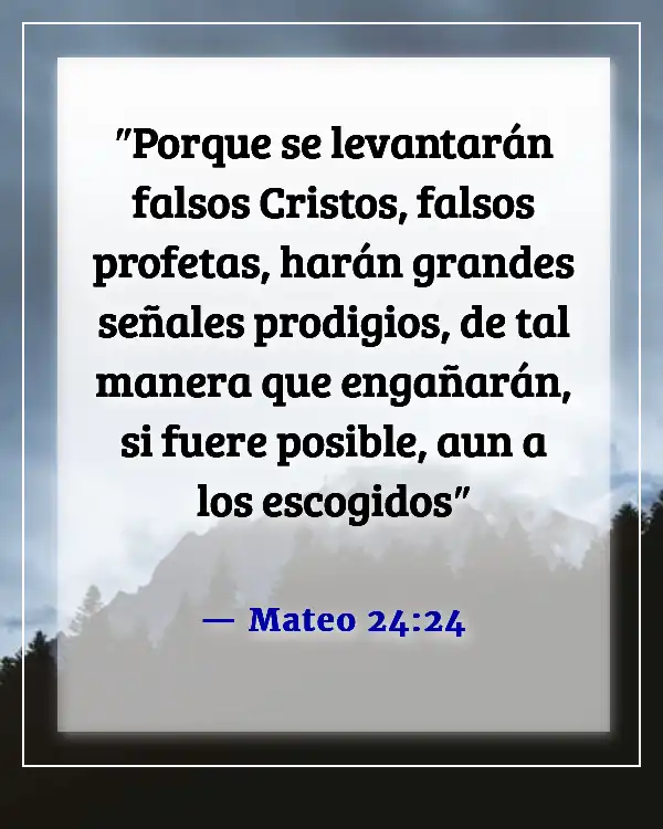 Versículos de la Biblia sobre el engaño en los últimos días (Mateo 24:24)