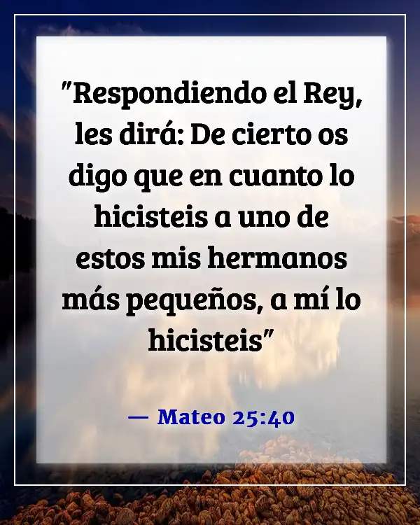 Versículo de la Biblia para alimentar a los hambrientos (Mateo 25:40)