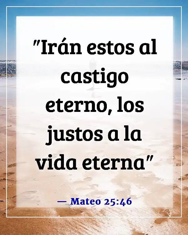 Versículos de la Biblia sobre la destrucción y el fin de los malvados (Mateo 25:46)