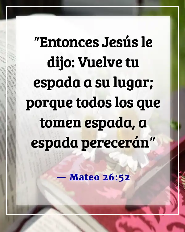 Versículo de la Biblia sobre no devolver el golpe (Mateo 26:52)