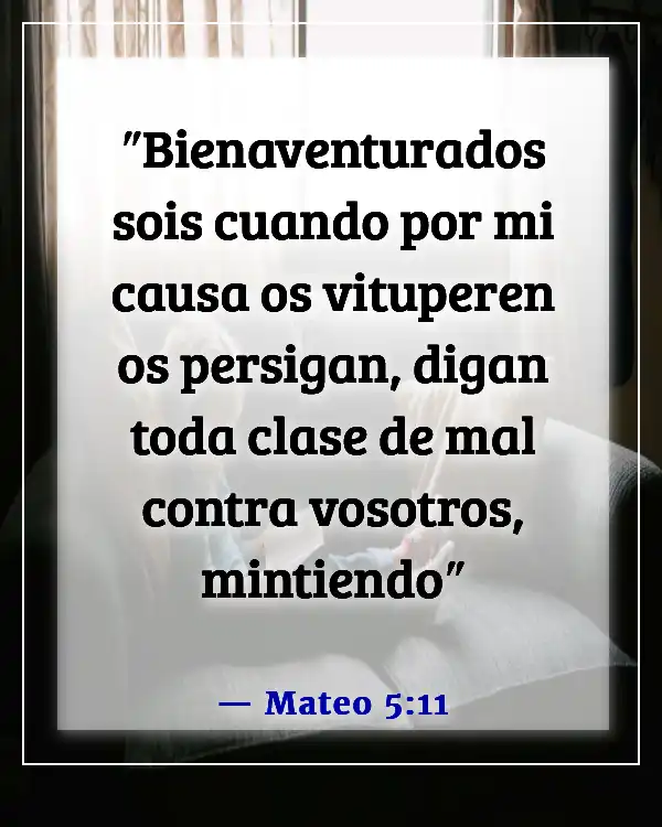 Versículos de la Biblia sobre dar falso testimonio (Mateo 5:11)