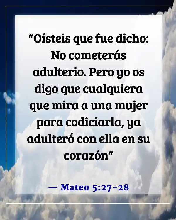 Versículos de la Biblia sobre dormir con la esposa de otro hombre (Mateo 5:27-28)