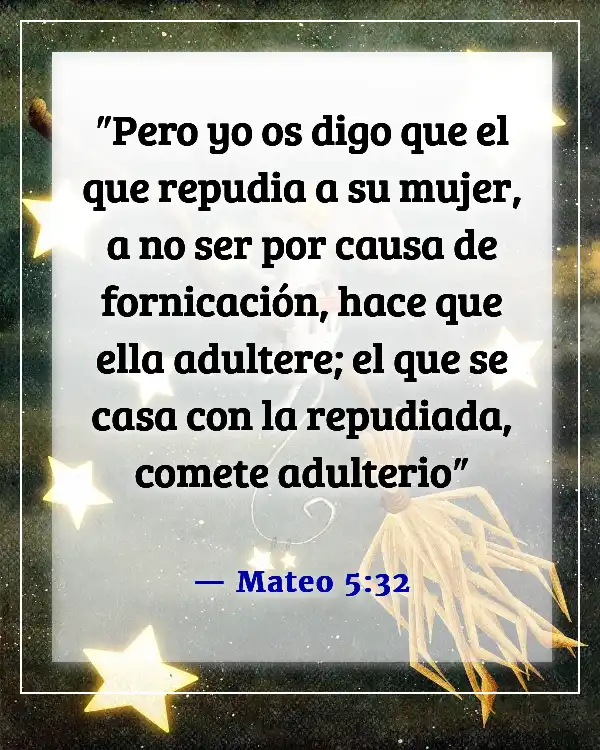 Versículos de la Biblia sobre dormir con la esposa de otro hombre (Mateo 5:32)