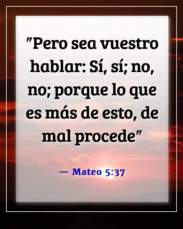 Versículos de la Biblia sobre ser un hombre de integridad (Mateo 5:37)