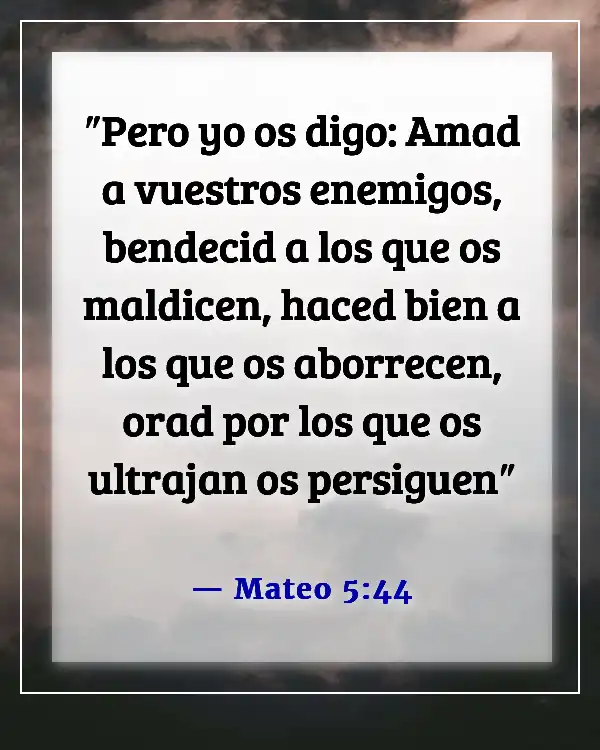 Versículos de la Biblia sobre tratar a los demás con honor, amor, dignidad y respeto (Mateo 5:44)